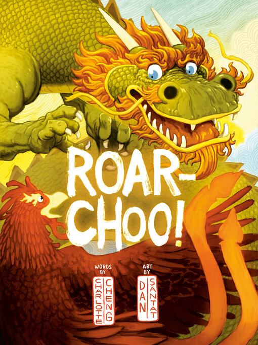 Title details for Roar-Choo! by Charlotte Cheng - Available